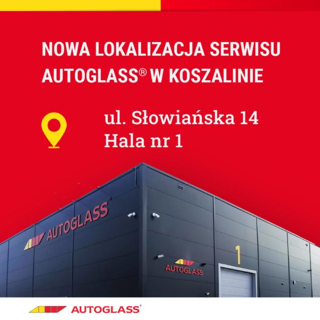 Autoglass® Autoglass® – rozwija się ! Nowy serwis przy ulicy Słowiańskiej 14 w Koszalinie.